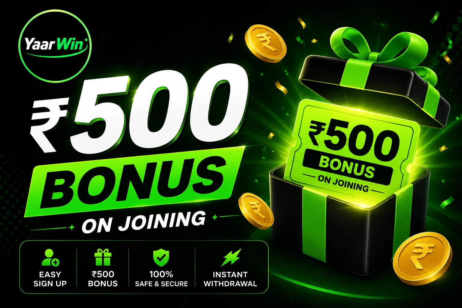 Yaar Win Game 500 Bonus